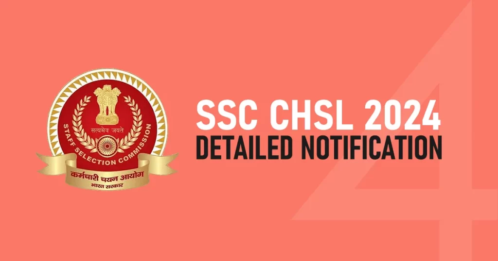 SSC CHSL Detailed Notification 2024